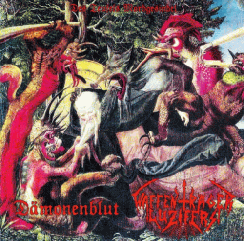 Waffenträger Luzifers : Des Teufels Mordgesindel Waffenträger Luzifers : Des Teufels Mordgesindel